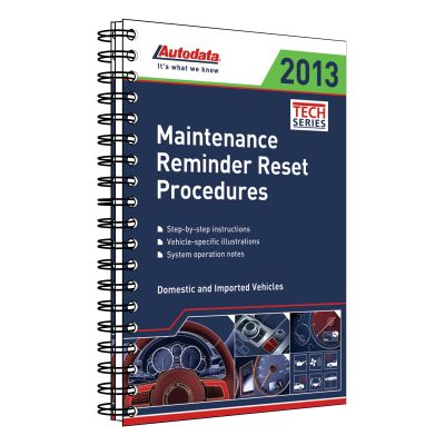 2013 MAINT REMINDER RESET PROC